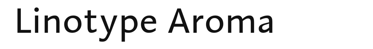 Linotype Aroma original font preview