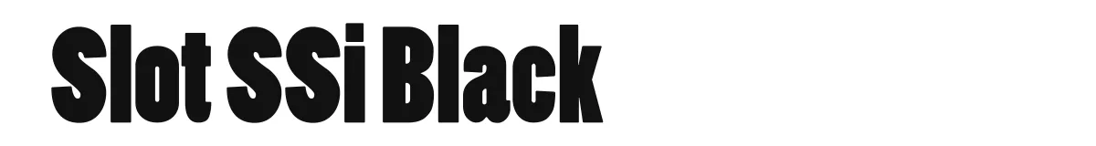 Slot SSi Black original font preview