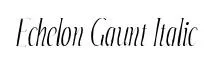 Echelon Gaunt Italic