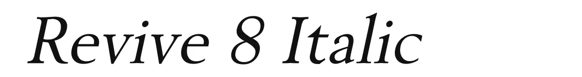 Revive 8 Italic original font preview