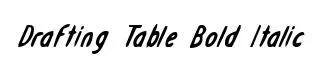 Drafting Table Bold Italic