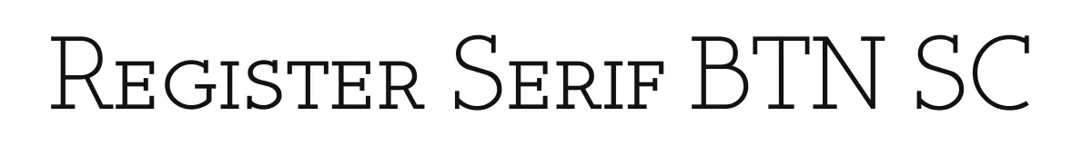 Register Serif BTN SC original font preview