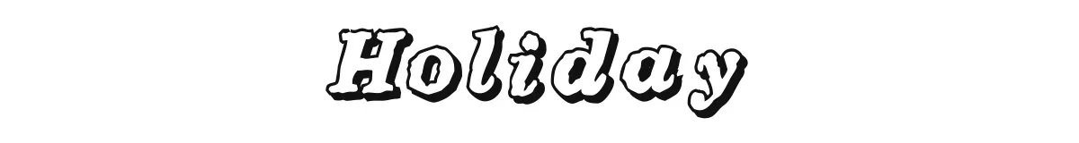 Holiday original font preview