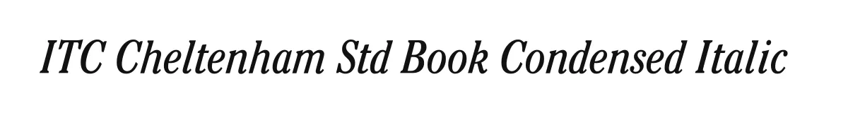 ITC Cheltenham Std Book Condensed Italic original font preview