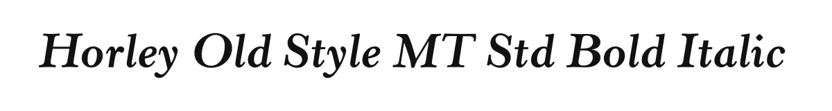 Horley Old Style MT Std Bold Italic original font preview