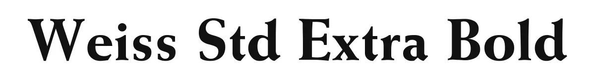 Weiss Std Extra Bold original font preview