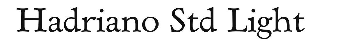 Hadriano Std Light original font preview