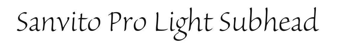Sanvito Pro Light Subhead original font preview