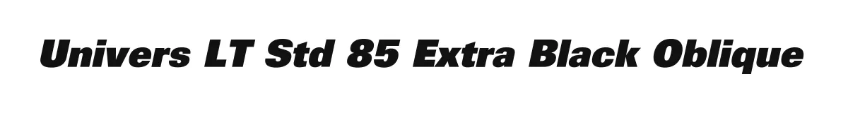 Univers LT Std 85 Extra Black Oblique original font preview