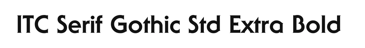 ITC Serif Gothic Std Extra Bold original font preview