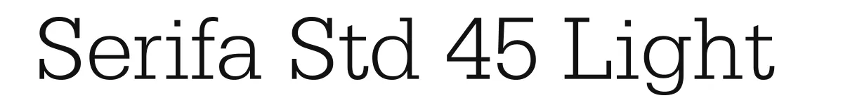 Serifa Std 45 Light original font preview