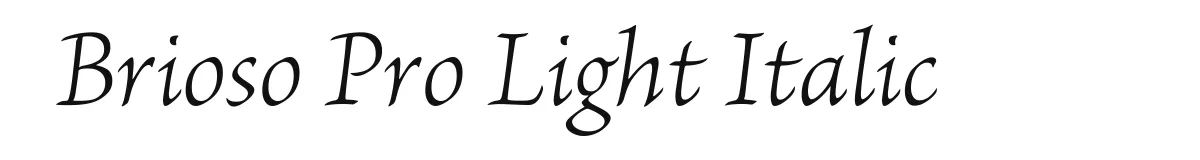 Brioso Pro Light Italic original font preview
