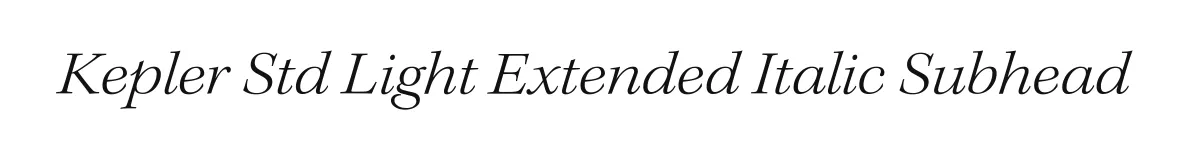 Kepler Std Light Extended Italic Subhead original font preview