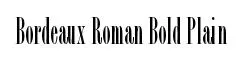 Bordeaux Roman Bold Plain