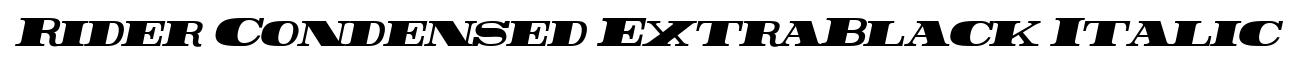 Rider Condensed ExtraBlack Italic