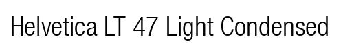 Helvetica LT 47 Light Condensed