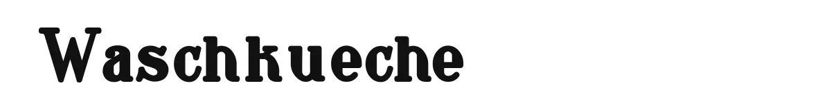 Waschkueche Waschkuechegrob preview