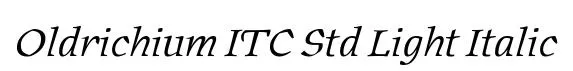 Oldrichium ITC Std Light Italic