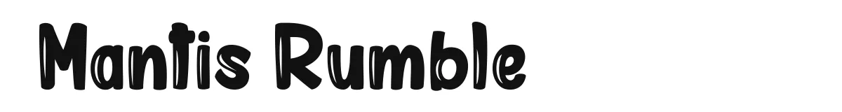 Mantis Rumble font preview