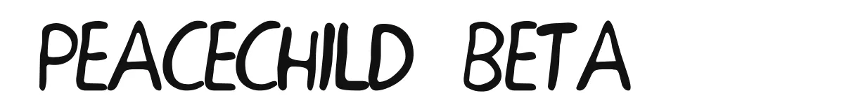 PEACECHILD BETA original font preview
