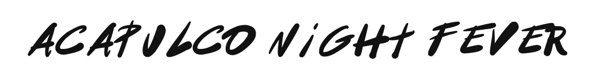 Acapulco Night Fever font preview