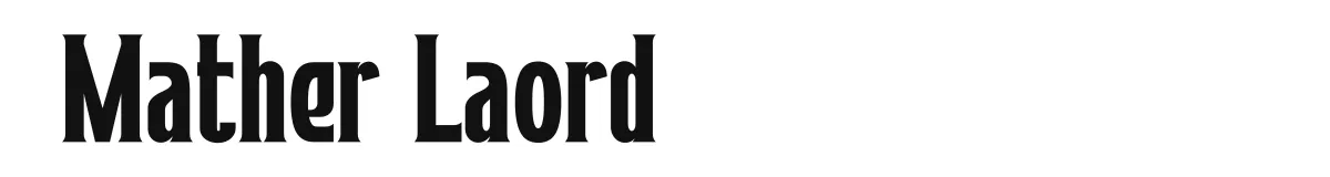 Mather Laord original font preview