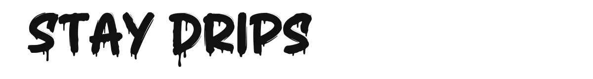 Stay Drips font preview