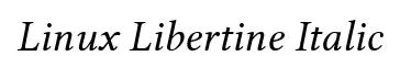 Linux Libertine Italic