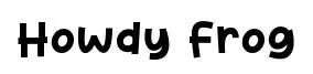 Howdy Frog