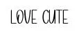 Love Cute