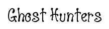 Ghost Hunters