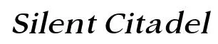 Silent Citadel