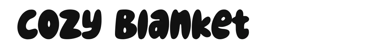 Cozy Blanket original font preview