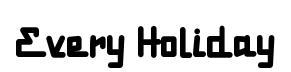Every Holiday font preview