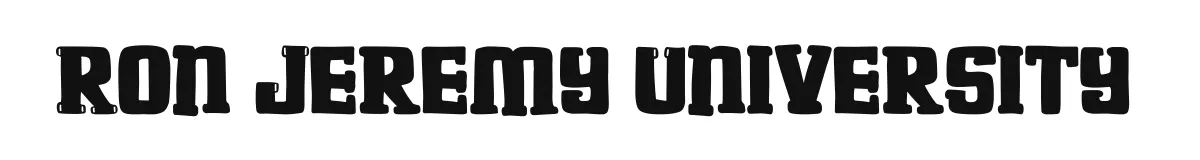 Ron Jeremy University original font preview