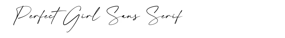 Perfect Girl Sans Serif Perfectgirl Script preview