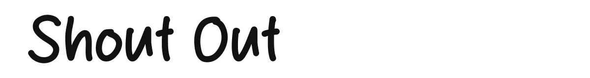 Shout Out font preview
