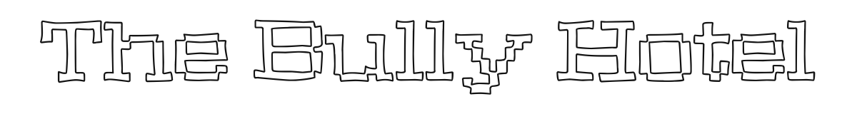 The Bully Hotel Outline preview