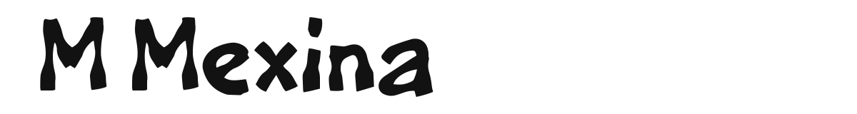 M Mexina original font preview