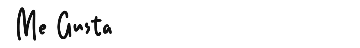 Me Gusta font preview