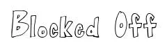Blocked Off original font preview