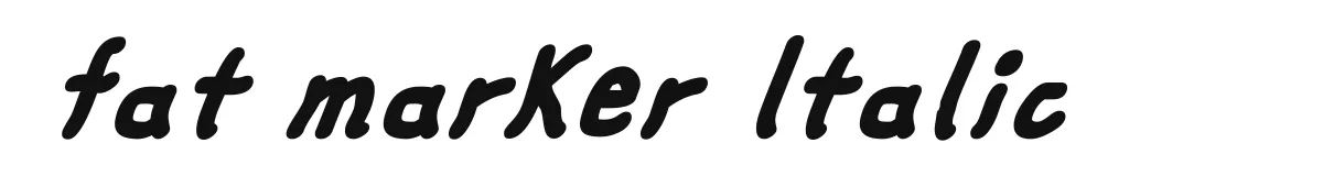 fat marker Italic original font preview