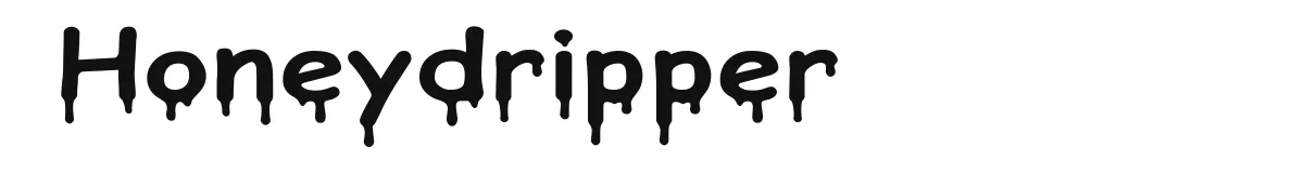 Honeydripper original font preview