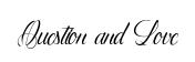 Question and Love original font preview