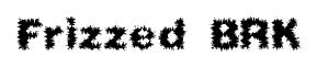 Frizzed BRK original font preview