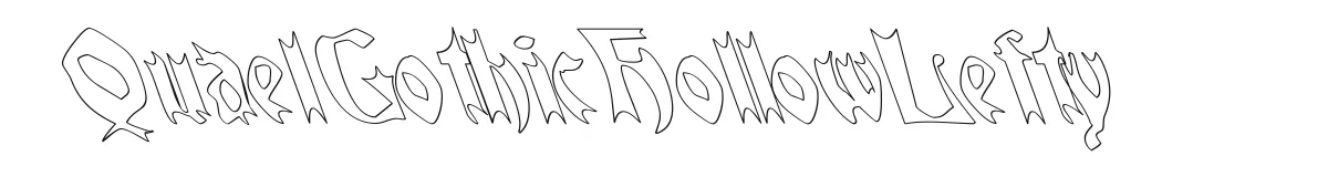 QuaelGothicHollowLefty original font preview