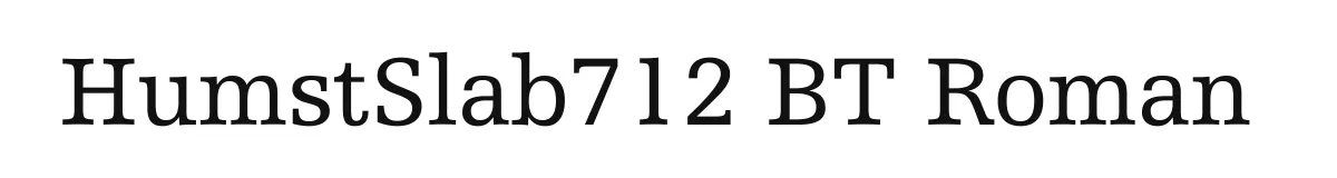 HumstSlab712 BT Roman original font preview