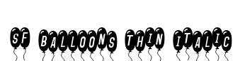 SF Balloons Thin Italic