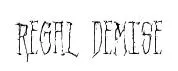Regal Demise original font preview