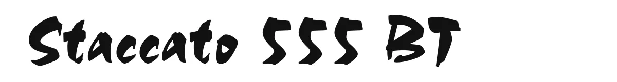Staccato 555 BT original font preview
